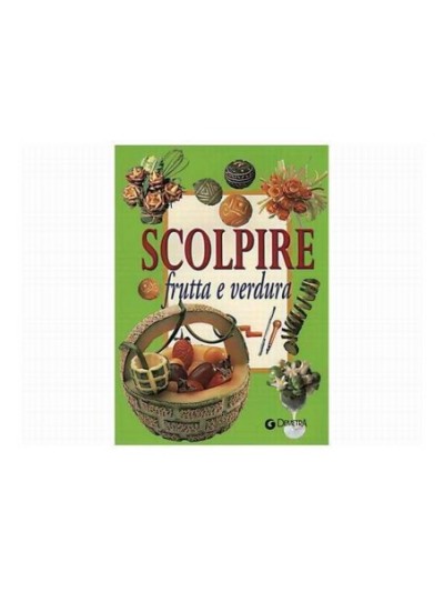 LIBRO SCOLPIRE FRUTTA E...